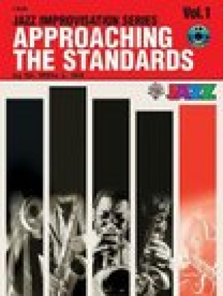 Boek APPROACHING THE STANDARDS VOLUME ONE - C INSTRUMENTS +CD HILL JNR