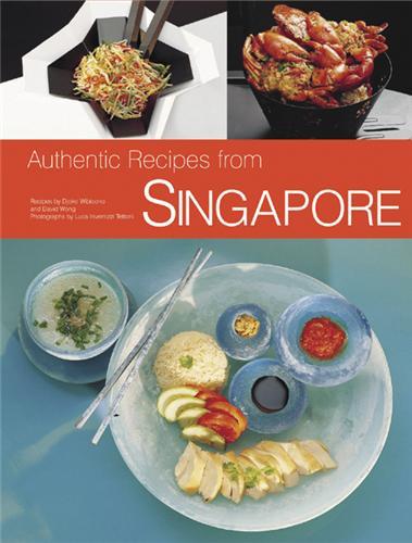 Kniha Authentic Recipes From Singapore /anglais WIBISONO DJOKO