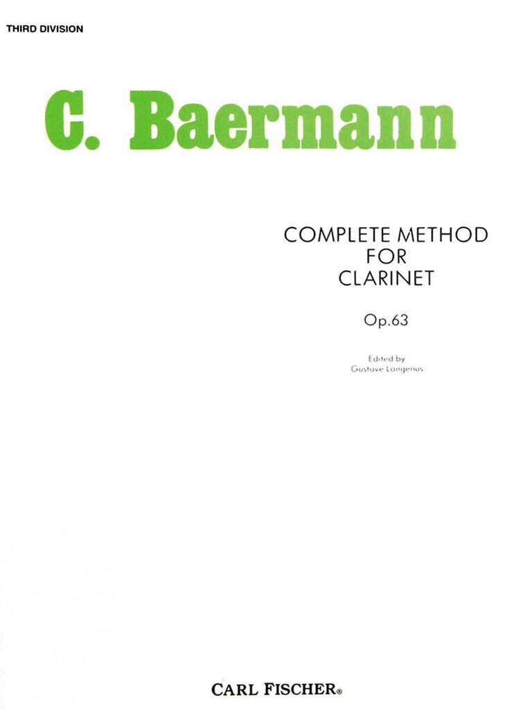 Buch COMPLETE METHOD 3 OP.63 CLARINETTE CARL BAERMANN