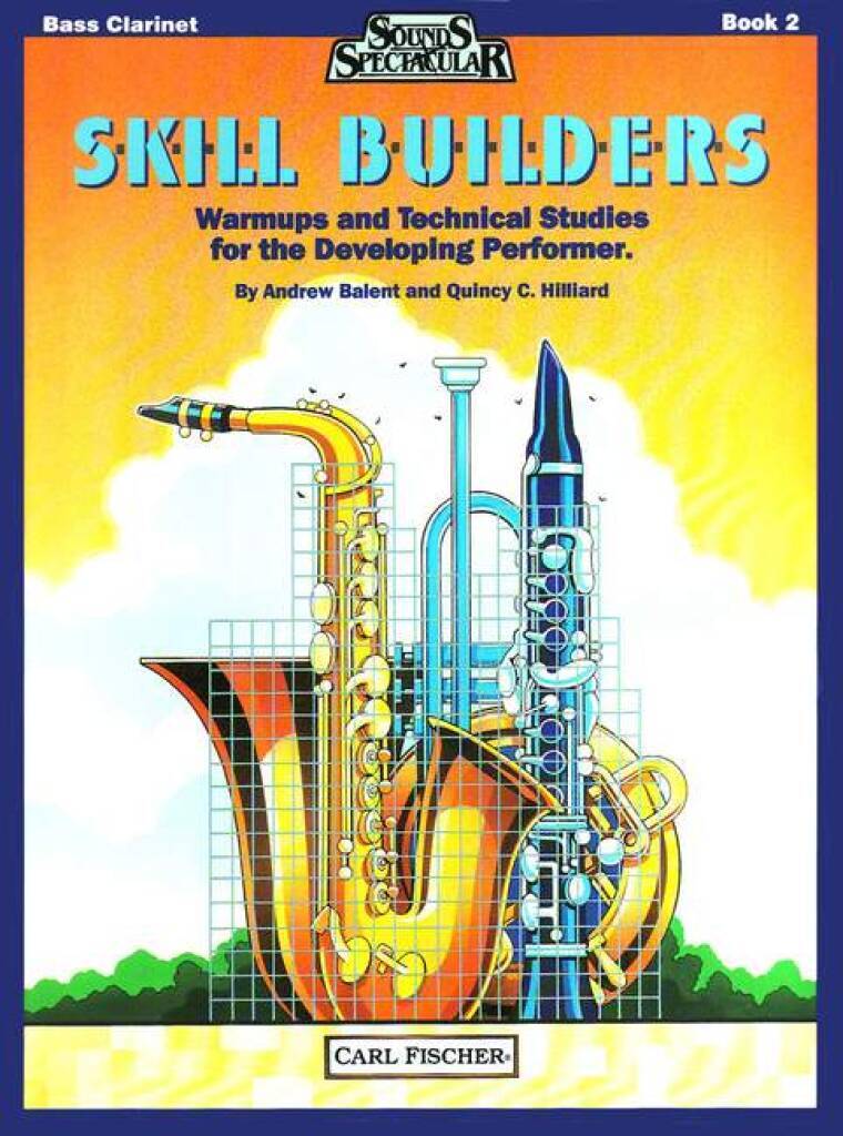 Knjiga SKILL BUILDERS - BOOK 2 CLARINETTE ANDREW BALENT_QUINCY