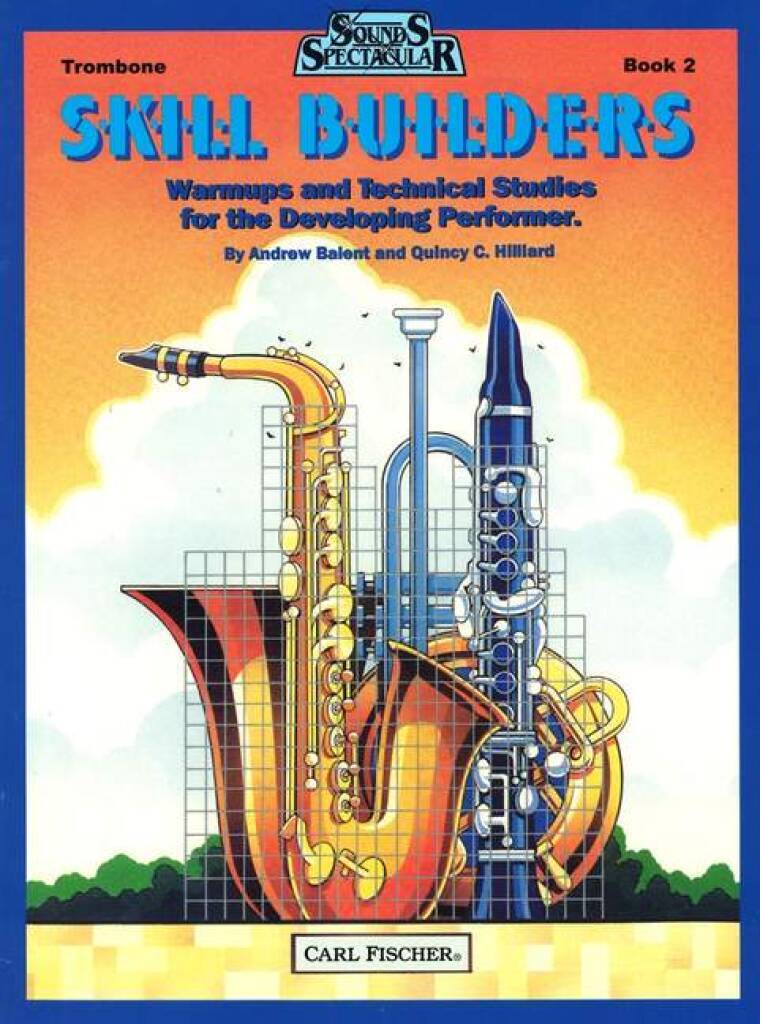 Knjiga SKILL BUILDERS - BOOK 2 TROMBONE ANDREW BALENT_QUINCY