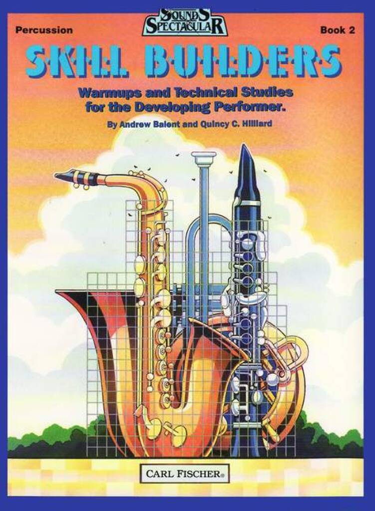 Knjiga SKILL BUILDERS - BOOK 2 PERCUSSIONS ANDREW BALENT_QUINCY