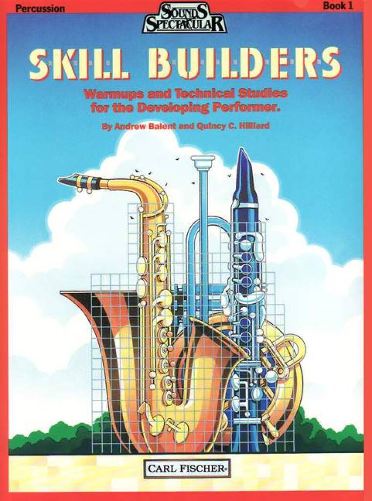 Knjiga SKILL BUILDERS - BOOK 1 PERCUSSIONS ANDREW BALENT_QUINCY