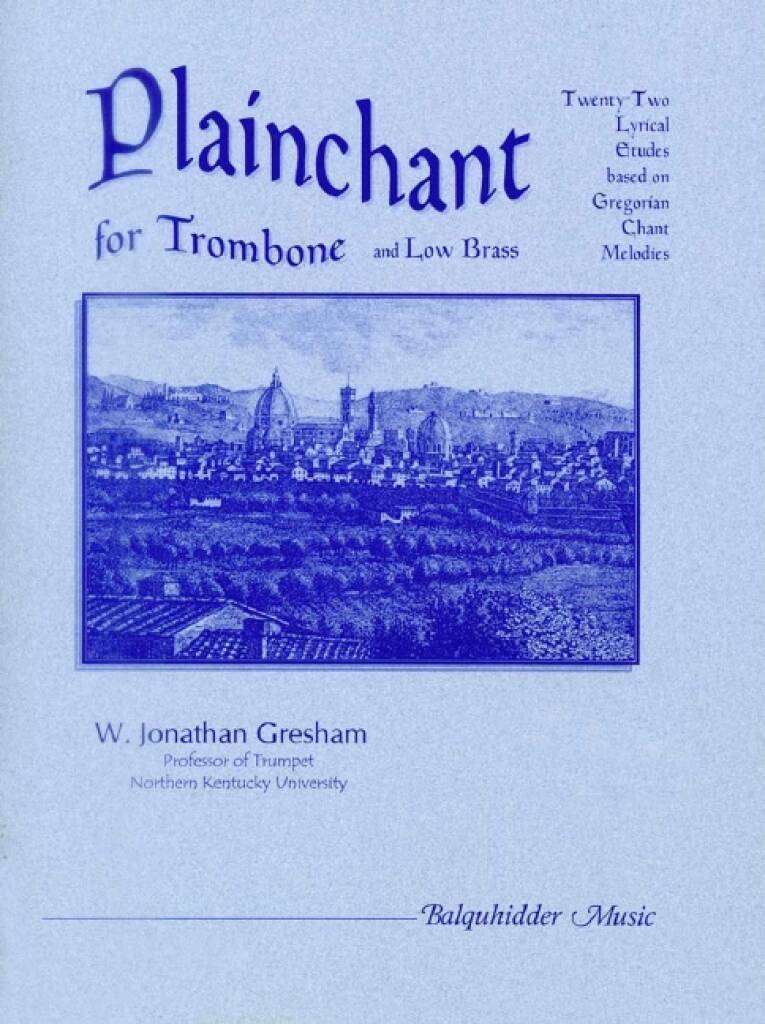 Boek PLANCHANT FOR TROMBONE TROMBONE W. JONATHAN GRESHAM