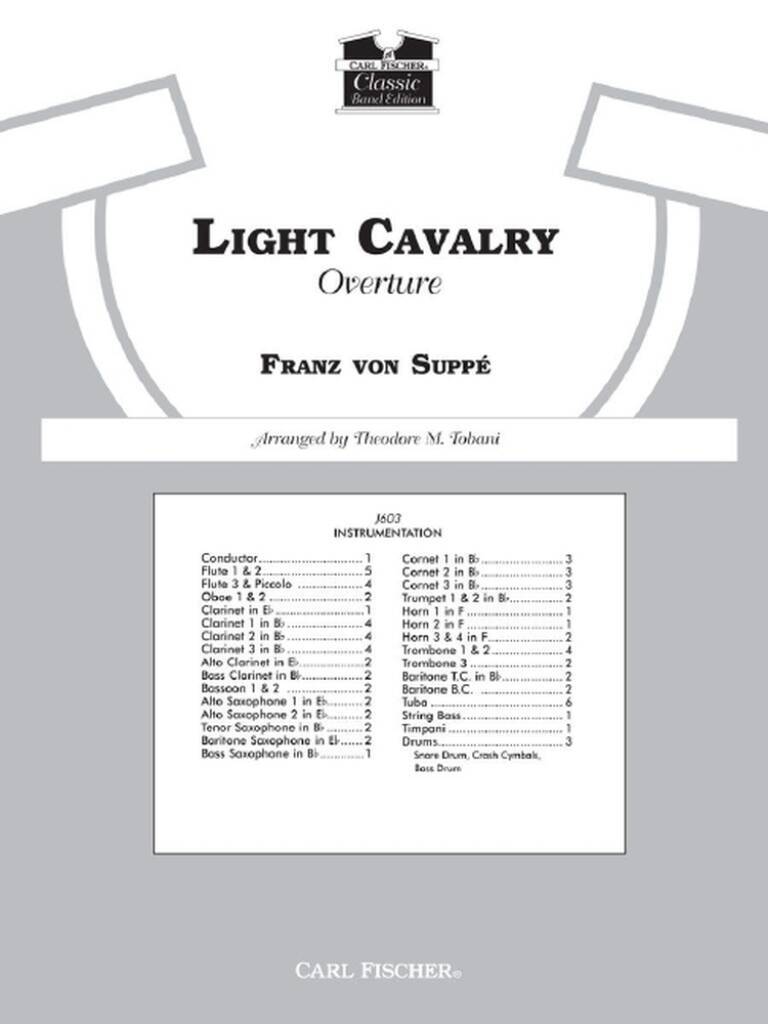 Kniha LIGHT CAVALRY OVERTURE CONCERT BAND/HARMONIE/FANFARE FRANZ VON SUPPE
