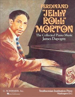 Könyv FERDINAND JELLY ROLL MORTON FERDINAND MORTON