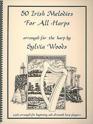 Tiskovina 50 Irish Melodies for all Harps Harpe Sylvia Woods