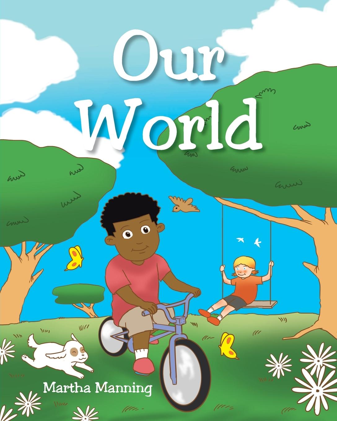 Book Our World Martha Manning