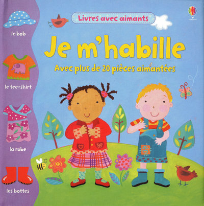 Kniha JE M'HABILLE - LIVRES AVEC MAGNETS Felicity Brooks