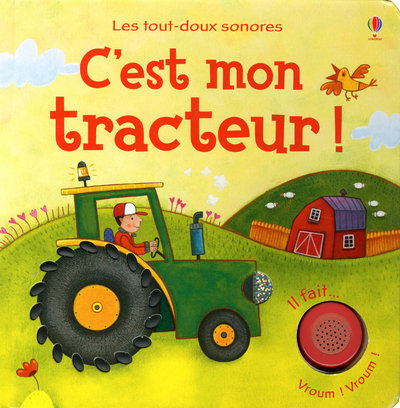 Knjiga C'est mon tracteur ! - Les tout-doux sonores Jessica Greenwell
