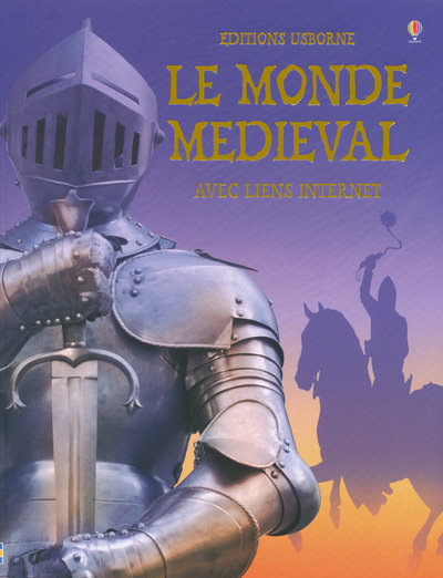 Knjiga LE MONDE MEDIEVAL - AVEC LIENS INTERNET Jane Bingham