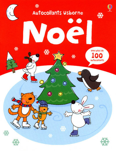Knjiga Noël - Autocollants Usborne zvec plus de 100 autocollants Jessica Greenwell