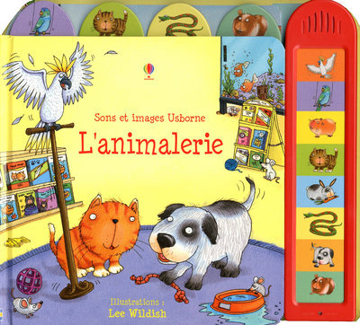 Knjiga L'ANIMALERIE - SONS ET IMAGES Jessica Greenwell