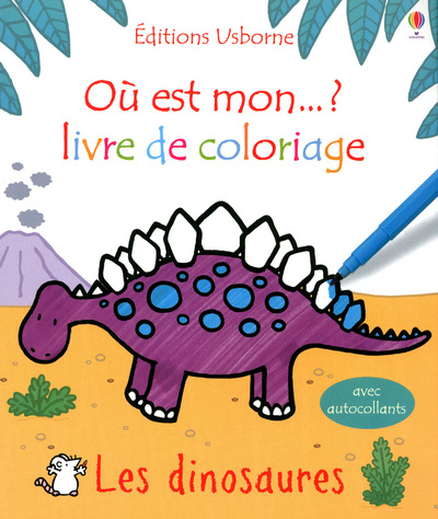 Knjiga LES DINOSAURES - OU EST MON...? LIVRE DE COLORIAGE 
