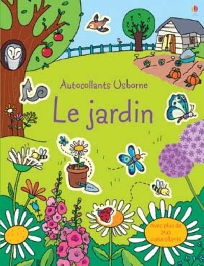 Kniha Le jardin - Autocollants Usborne Felicity Brooks