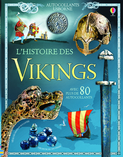 Kniha L'histoire des Vikings - Documentaires en autocollants Megan Cullis