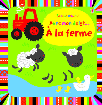 Buch Avec mon doigt... A la ferme Fiona Watt