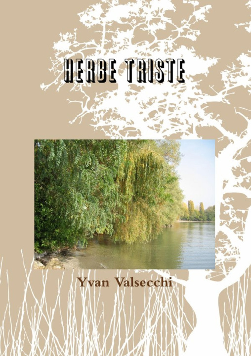 Buch Herbe Triste Yvan Valsecchi