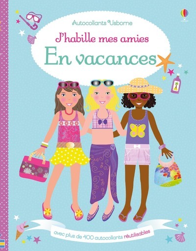 Kniha J'habille mes amies - En vacances Lucy Bowman