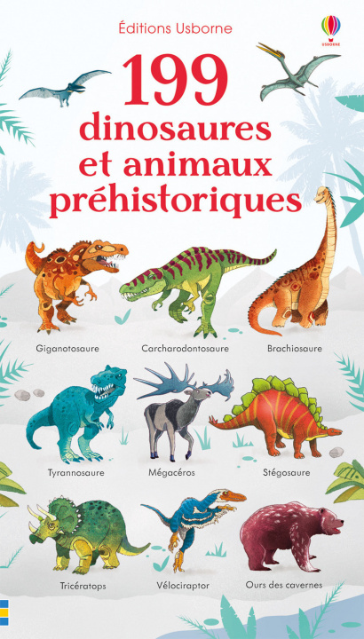 Kniha 199 dinosaures et animaux préhistoriques Hannah Watson