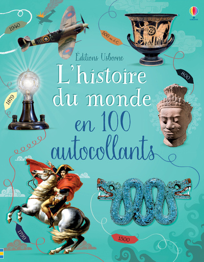 Kniha L'histoire du monde en 100 autocollants - Documentaires en autocollants Rob Lloyd Jones