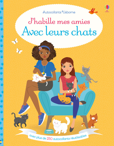 Libro J'habille mes amies Avec leurs chats - Autocollants Usborne Lucy Bowman