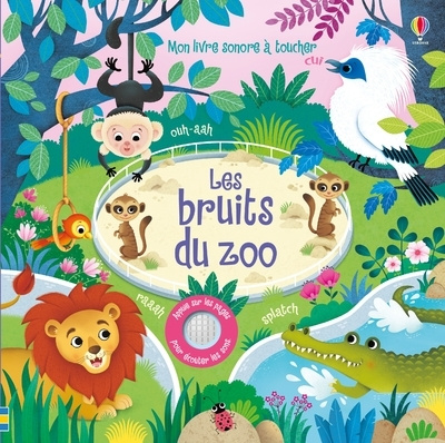 Könyv Les bruits du zoo - Mon livre sonore à toucher Sam Taplin