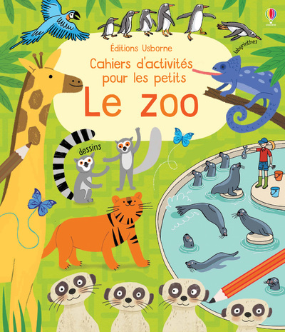 Kniha Le zoo - Activités pour les petits Rebecca Gilpin