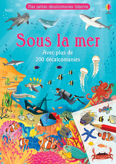 Kniha Sous la mer - Mes petites décalcomanies Usborne Fiona Patchett