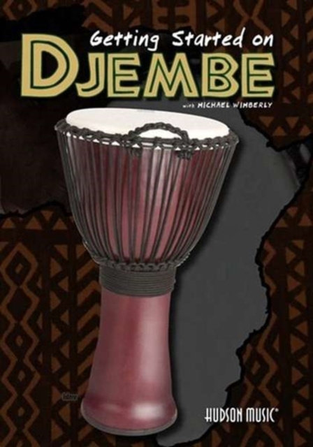 Video GETTING STARTED ON DJEMBE  (DVD) MICHAEL WIMBERLY