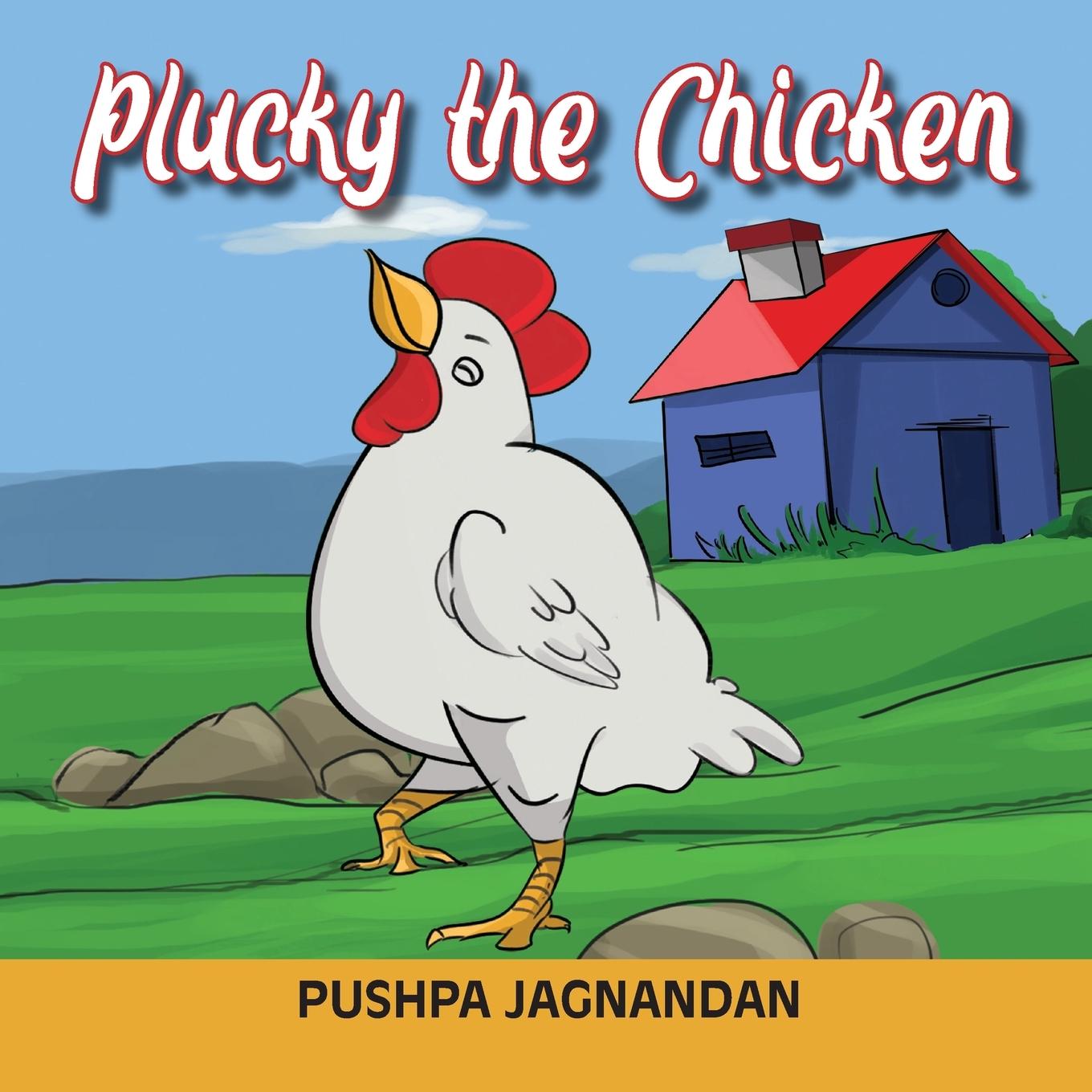 Kniha Plucky the Chicken Pushpa Jagnandan
