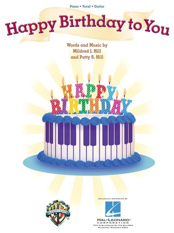 Carte HAPPY BIRTHDAY TO YOU PIANO, VOIX, GUITARE MILDRED J. HILL_PATT