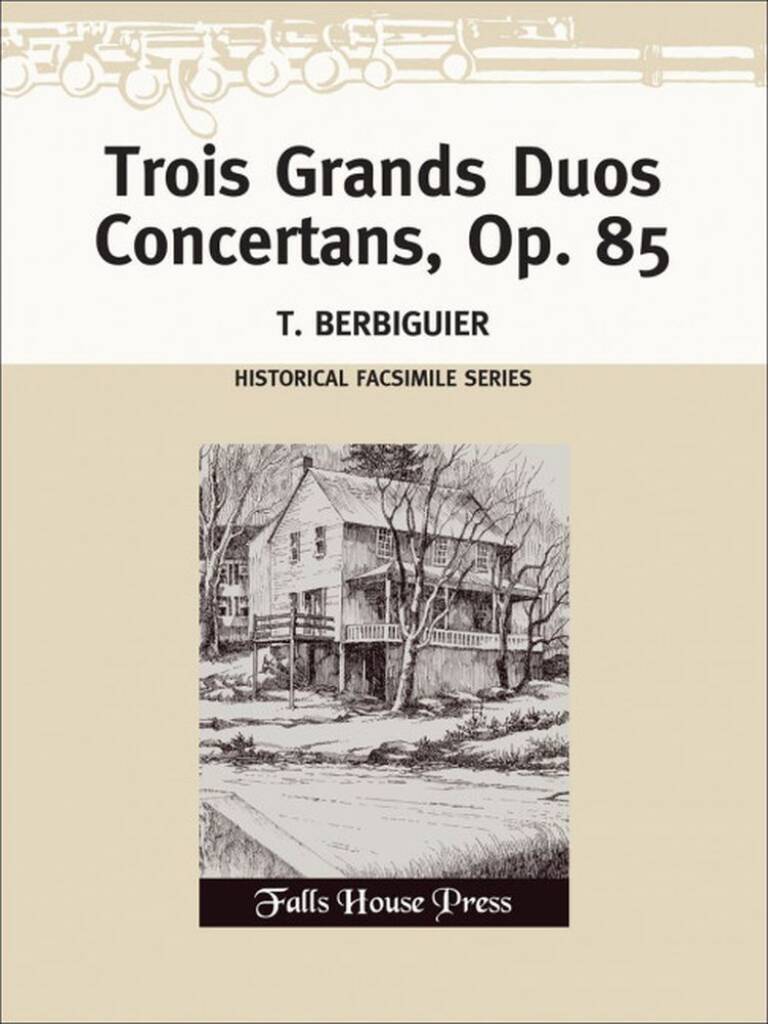Knjiga TROIS GRANDS DUOS CONCERTANS OP. 85 FLUTE TRAVERSIERE T. BERBIGUIER