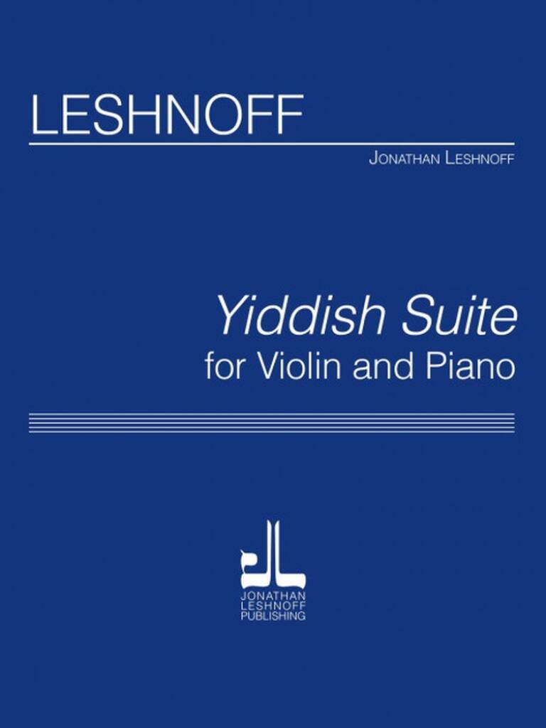 Livro YIDDISH SUITE (VIOLIN VERSION) VIOLON-LIVRE +PARTITION JONATHAN LESHNOFF