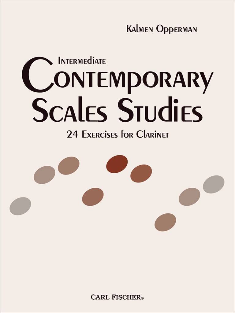 Knjiga INTERMEDIATE CONTEMPORARY SCALE STUDIES CLARINETTE KALMEN OPPERMAN