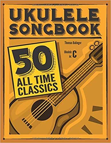 Buch UKULELE SONGBOOK : 50 ALL TIME CLASSICS VOLUME 1 THOMAS BALINGER