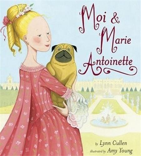 Buch Moi & Marie Antoinette /anglais CULLEN LYNN