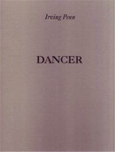 Kniha Irving Penn Dancer /anglais PENN IRVING