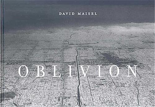 Buch David Maisel Oblivion /anglais MAISEL DAVID