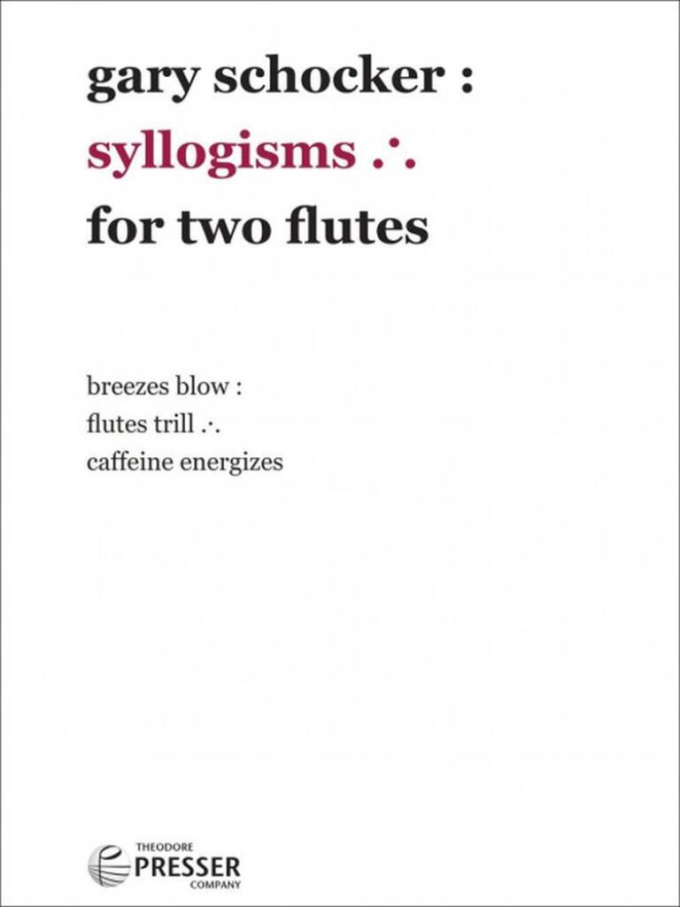Knjiga SYLLOGISMS FLUTE TRAVERSIERE GARY SCHOCKER