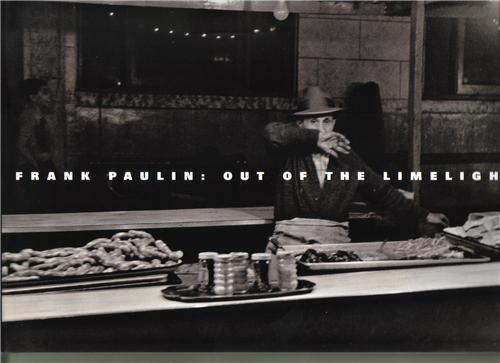 Könyv Frank Paulin: Out of the Limelight /anglais PAULIN FRANK