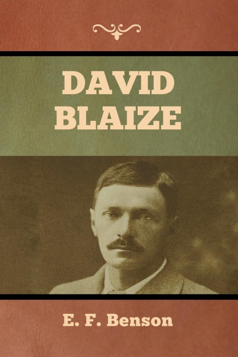 Knjiga David Blaize E. F. Benson