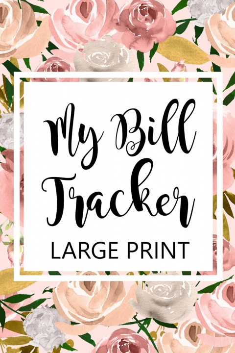 Knjiga My Bill Tracker Large Print Paperland Online Store