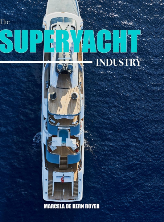 Книга Superyacht Industry 