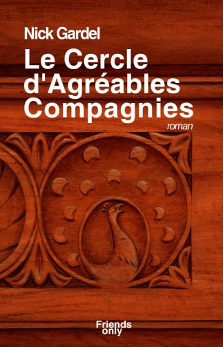 Kniha Le Cercle d'Agréables Compagnies GARDEL