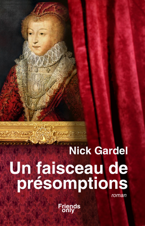 Book Un Faisceau de Présomptions GARDEL