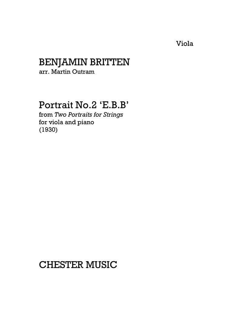 Knjiga BENJAMIN BRITTEN: PORTRAIT NO.2  E.B.B  (VIOLA/PIANO) BRITTEN
