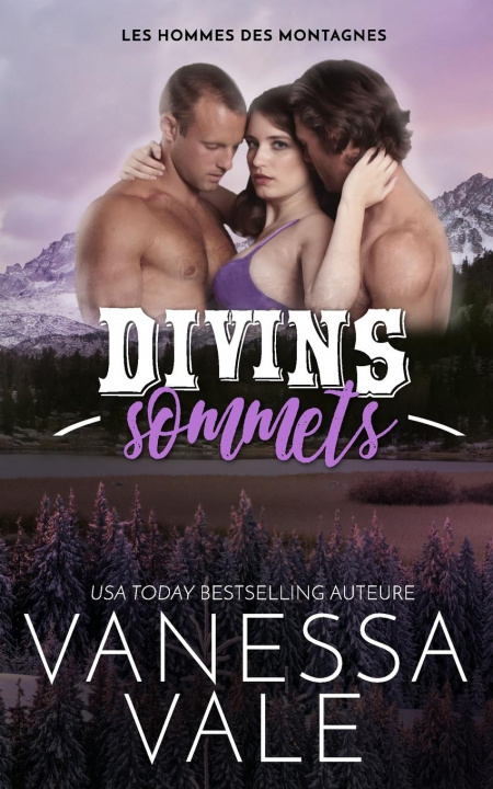 Knjiga Divins sommets Vanessa Vale