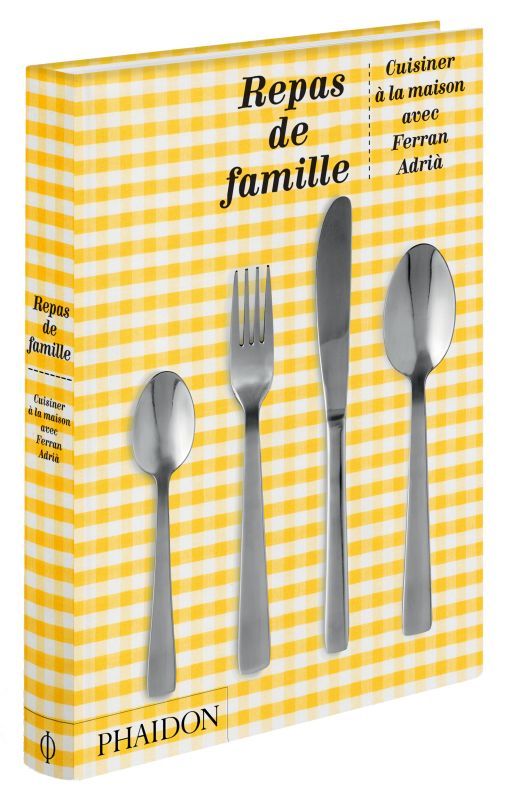 Knjiga REPAS DE FAMILLE, ÉDITION ANNIVERSAIRE ADRIA FERRAN