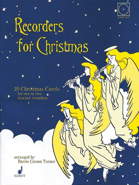 Materiale tipărite RECORDERS FOR CHRISTMAS  +CD BARRIE CARSON TURNER